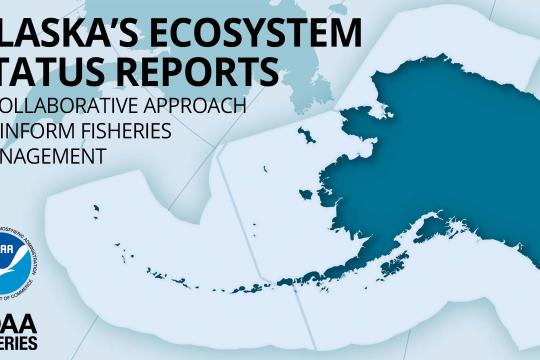 Title of "Alaska's Ecosystem Status Report: a collaborative approach to inform fisheries management" over a map of Alaska