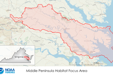 Map showing boundaries and location of the NOAA Middle Peninsula Habitat Focus Area in Virginia
